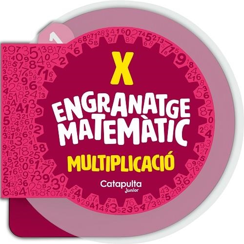 ENGRANATGE MATEMÀTIC LA MULTIPLICACIÓ | 9788419987112 | ELS EDITORS DE CATAPULTA | Llibreria Online de Vilafranca del Penedès | Comprar llibres en català