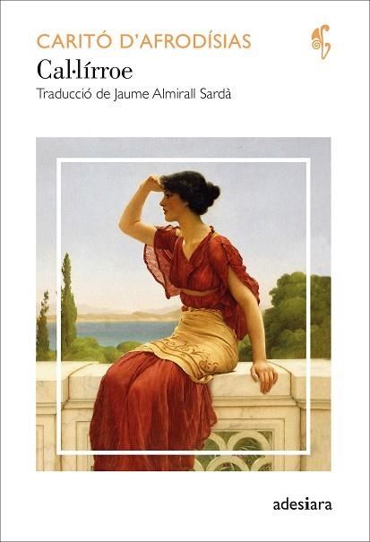 CAL·LÍRROE | 9788419908056 | D’AFRODÍSIAS, CARITÓ | Llibreria Online de Vilafranca del Penedès | Comprar llibres en català