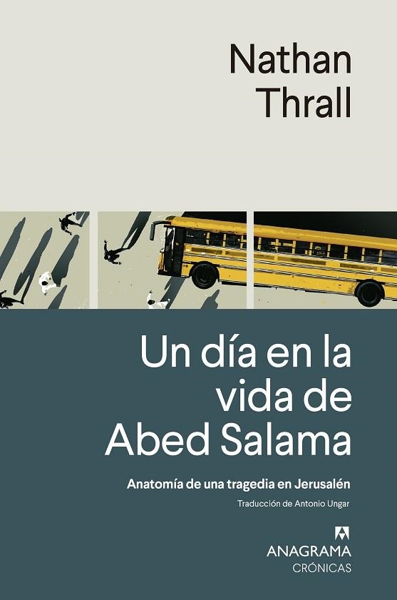 UN DÍA EN LA VIDA DE ABED SALAMA | 9788433924308 | THRALL, NATHAN | Llibreria Online de Vilafranca del Penedès | Comprar llibres en català