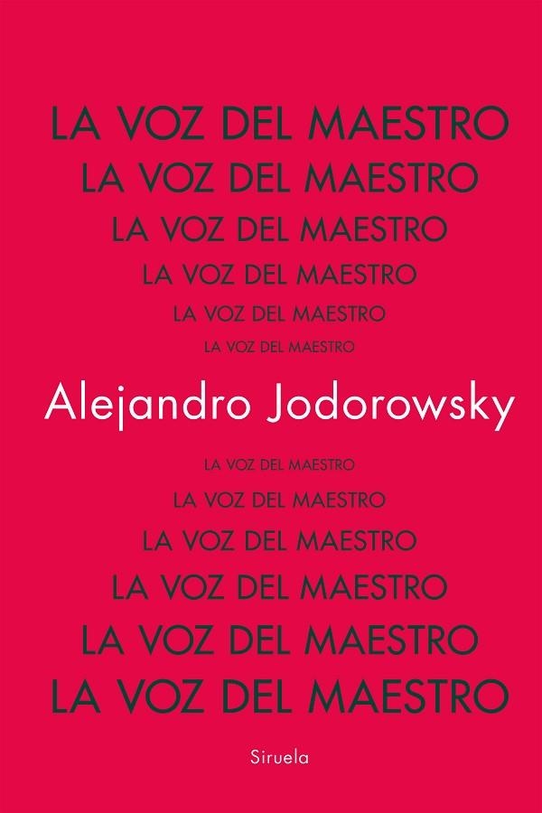 LA VOZ DEL MAESTRO | 9788419942753 | JODOROWSKY, ALEJANDRO | Llibreria L'Odissea - Libreria Online de Vilafranca del Penedès - Comprar libros