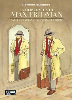 LA DOBLE VIDA DE MAX FRIDMAN | 9788467970111 | GIARDINO, VITTORIO | Llibreria Online de Vilafranca del Penedès | Comprar llibres en català