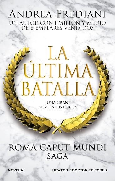 ROMA CAPUT MUNDI 3 LA ÚLTIMA BATALLA | 9788410080072 | FREDIANI, ANDREA | Llibreria Online de Vilafranca del Penedès | Comprar llibres en català