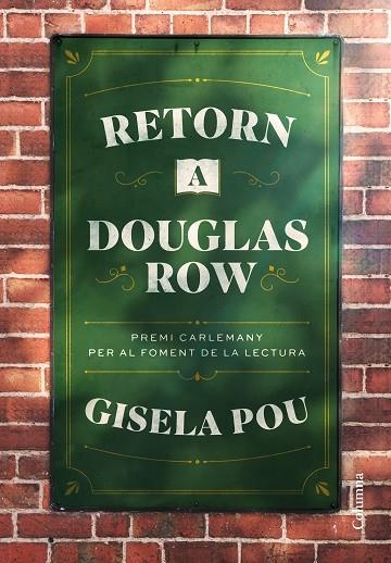 RETORN A DOUGLAS ROW | 9788466432054 | POU, GISELA | Llibreria Online de Vilafranca del Penedès | Comprar llibres en català