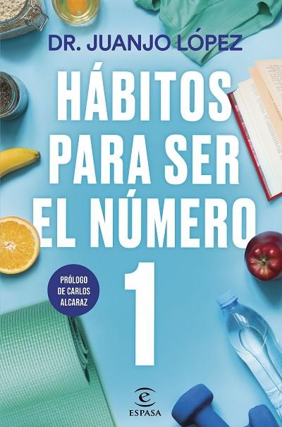 HÁBITOS PARA SER EL NÚMERO 1 | 9788467073089 | LÓPEZ, DR. JUANJO | Llibreria Online de Vilafranca del Penedès | Comprar llibres en català