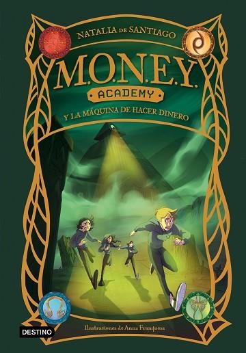 MONEY ACADEMY 2 MONEY ACADEMY Y LA MÁQUINA DE HACER DINERO | 9788408286868 | SANTIAGO, NATALIA DE | Llibreria Online de Vilafranca del Penedès | Comprar llibres en català