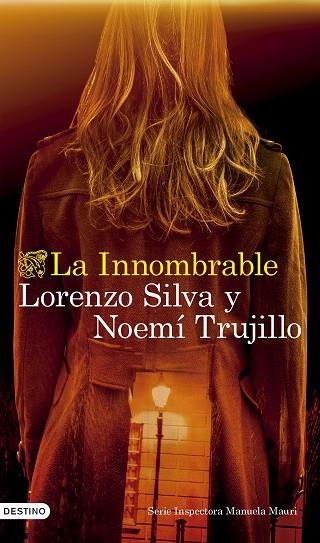 LA INNOMBRABLE | 9788423365142 | SILVA, LORENZO/TRUJILLO, NOEMÍ | Llibreria Online de Vilafranca del Penedès | Comprar llibres en català