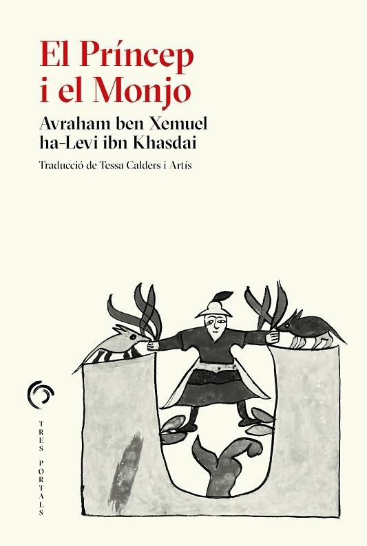 EL PRÍNCEP I EL MONJO | 9788412847703 | HA-LEVI IBN KHASDAI, AVRAHAM BEN XEMUEL  | Llibreria L'Odissea - Libreria Online de Vilafranca del Penedès - Comprar libros