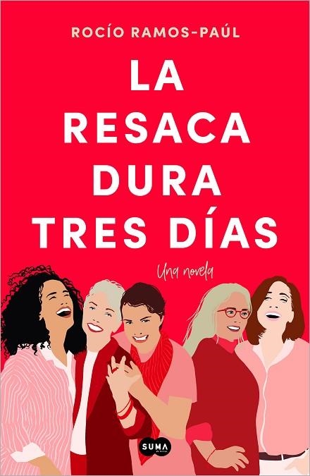 LA RESACA DURA TRES DÍAS | 9788491299295 | RAMOS-PAÚL, ROCÍO | Llibreria Online de Vilafranca del Penedès | Comprar llibres en català