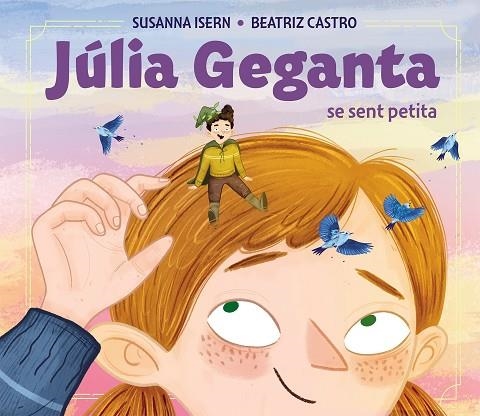 LA JÚLIA GEGANTA | 9788448868178 | ISERN, SUSANNA/CASTRO, BEATRIZ | Llibreria Online de Vilafranca del Penedès | Comprar llibres en català