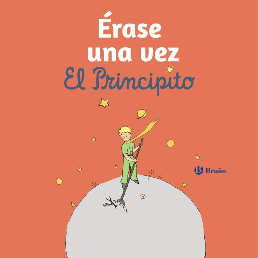 ÉRASE UNA VEZ EL PRINCIPITO | 9788469643044 | DE SAINT-EXUPÉRY, ANTOINE | Llibreria L'Odissea - Libreria Online de Vilafranca del Penedès - Comprar libros