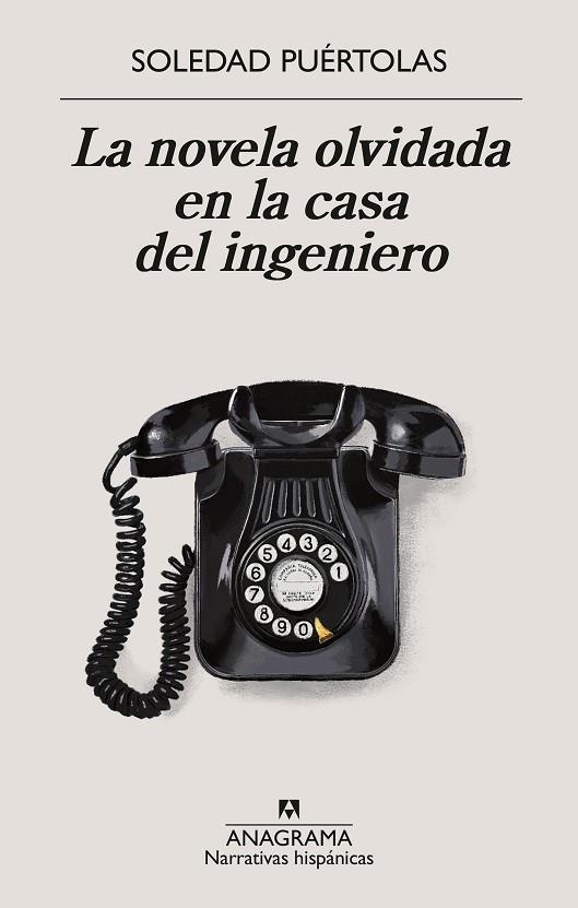 LA NOVELA OLVIDADA EN LA CASA DEL INGENIERO | 9788433924339 | PUÉRTOLAS, SOLEDAD | Llibreria L'Odissea - Libreria Online de Vilafranca del Penedès - Comprar libros