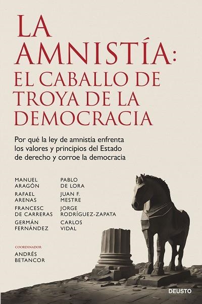 LA AMNISTÍA EL CABALLO DE TROYA DE LA DEMOCRACIA | 9788423437313 | BETANCOR RODRÍGUEZ, ANDRÉS | Llibreria Online de Vilafranca del Penedès | Comprar llibres en català