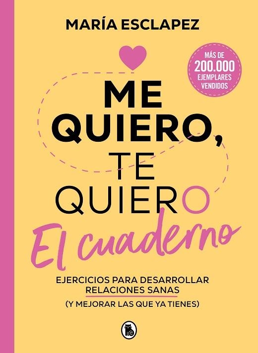 ME QUIERO TE QUIERO ( EL CUADERNO ) | 9788402429582 | ESCLAPEZ, MARÍA | Llibreria Online de Vilafranca del Penedès | Comprar llibres en català