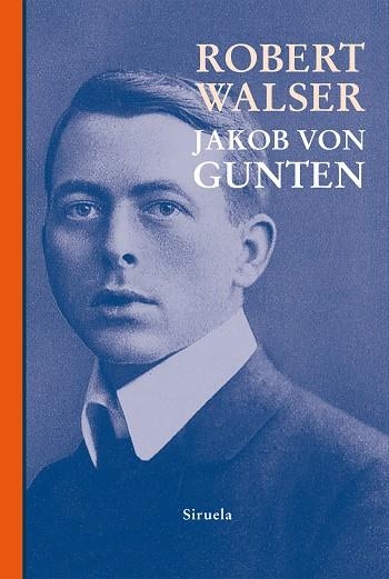 JAKOB VON GUNTEN | 9788410183711 | WALSER, ROBERT | Llibreria Online de Vilafranca del Penedès | Comprar llibres en català