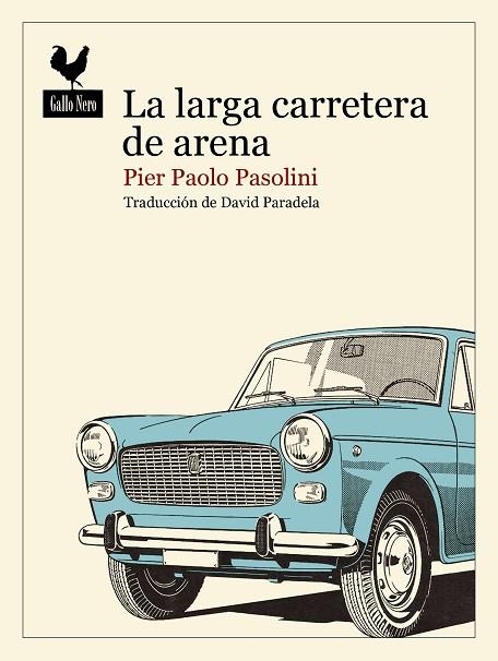 LA LARGA CARRETERA DE ARENA | 9788419168474 | PASOLINI, PIER PAOLO | Llibreria L'Odissea - Libreria Online de Vilafranca del Penedès - Comprar libros