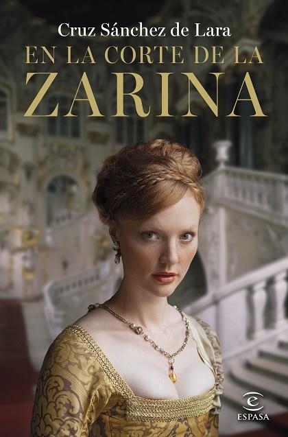 EN LA CORTE DE LA ZARINA | 9788467073386 | SÁNCHEZ DE LARA, CRUZ | Llibreria Online de Vilafranca del Penedès | Comprar llibres en català