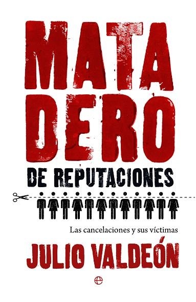 MATADERO DE REPUTACIONES | 9788413848426 | VALDEÓN, JULIO | Llibreria Online de Vilafranca del Penedès | Comprar llibres en català