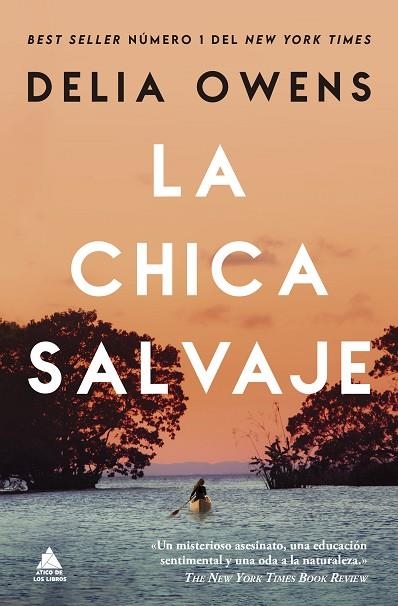 LA CHICA SALVAJE | 9788419703545 | OWENS, DELIA | Llibreria Online de Vilafranca del Penedès | Comprar llibres en català