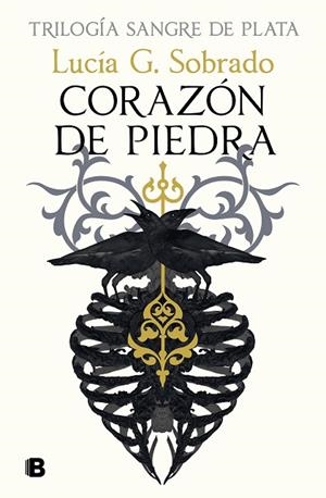 CORAZÓN DE PIEDRA ( SANGRE DE PLATA 1 ) | 9788466679251 | G. SOBRADO, LUCÍA | Llibreria Online de Vilafranca del Penedès | Comprar llibres en català