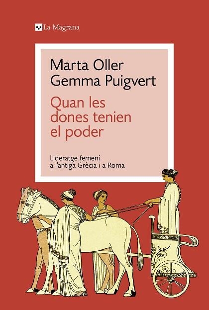 QUAN LES DONES TENIEN EL PODER | 9788419334428 | PUIGVERT, GEMMA/OLLER, MARTA | Llibreria Online de Vilafranca del Penedès | Comprar llibres en català