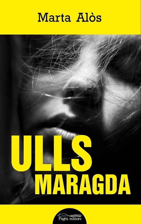 ULLS MARAGDA | 9788499759579 | ALÒS LÒPEZ, MARTA | Llibreria Online de Vilafranca del Penedès | Comprar llibres en català