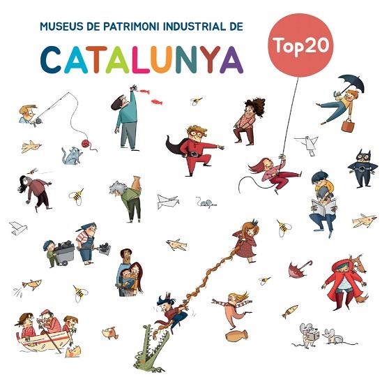 TOP 20 MUSEUS DE PATRIMONI INDUSTRIAL DE CATALUNYA | 9788419028853 | MATAS, ROSER | Llibreria Online de Vilafranca del Penedès | Comprar llibres en català