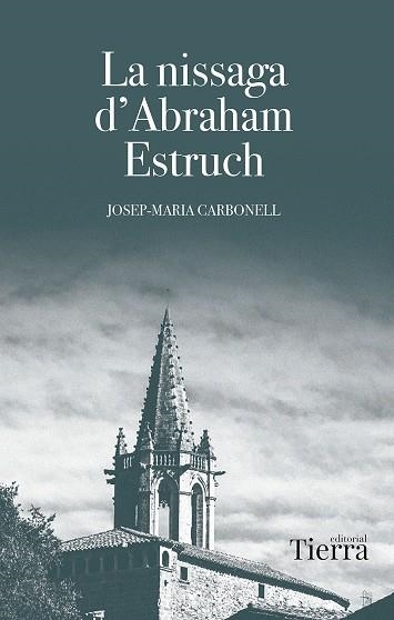 LA NISSAGA D'ABRAHAM ESTRUCH | 9788410079977 | CARBONELL, JOSEP MARIA | Llibreria Online de Vilafranca del Penedès | Comprar llibres en català