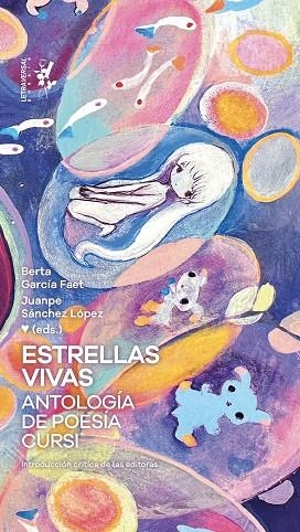 ESTRELLAS VIVAS ANTOLOGÍA DE POESÍA CURSI | 9788412827514 | VV. AA | Llibreria Online de Vilafranca del Penedès | Comprar llibres en català