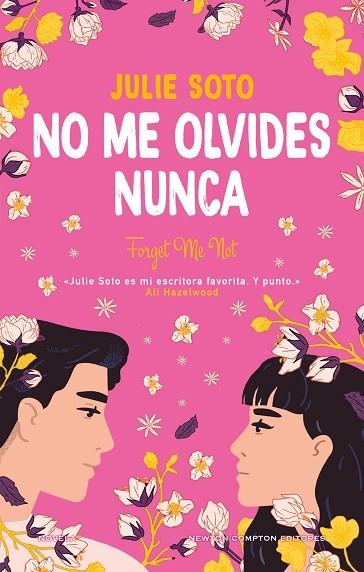 NO ME OLVIDES NUNCA | 9788410080188 | SOTO, JULIE | Llibreria L'Odissea - Libreria Online de Vilafranca del Penedès - Comprar libros