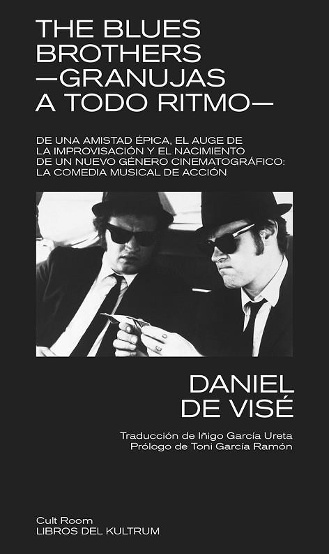 THE BLUES BROTHERS | 9788418404535 | DE VISÉ, DANIEL | Llibreria Online de Vilafranca del Penedès | Comprar llibres en català