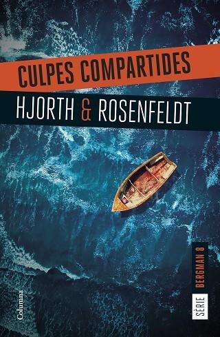 CULPES COMPARTIDES | 9788466432207 | HJORTH, MICHAEL/ROSENFELDT, HANS | Llibreria Online de Vilafranca del Penedès | Comprar llibres en català