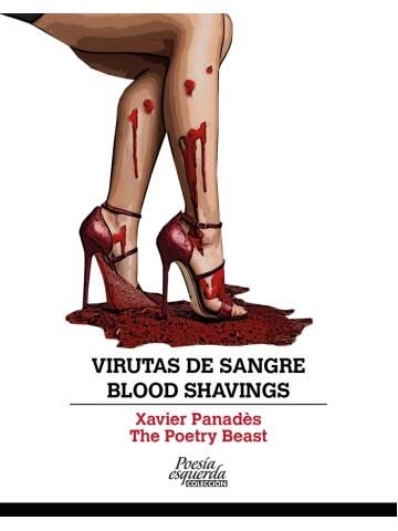 VIRUTAS DE SANGRE ( BLOOD SHAVINGS ) | 9788412660579 | PANADÈS, XAVIER | Llibreria Online de Vilafranca del Penedès | Comprar llibres en català