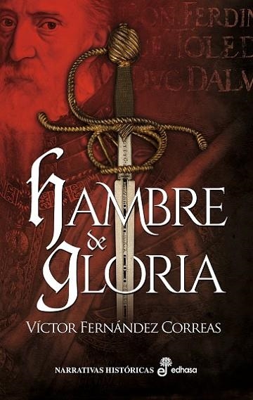 HAMBRE DE GLORIA | 9788435062688 | FERNÁNDEZ CORREAS, VÍCTOR | Llibreria L'Odissea - Libreria Online de Vilafranca del Penedès - Comprar libros