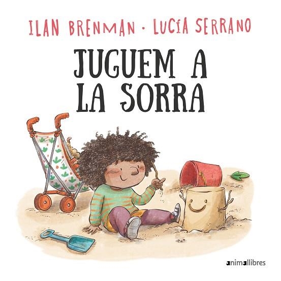 JUGUEM A LA SORRA | 9788419659712 | BRENMAN, ILAN/SERRANO, LUCÍA | Llibreria L'Odissea - Libreria Online de Vilafranca del Penedès - Comprar libros