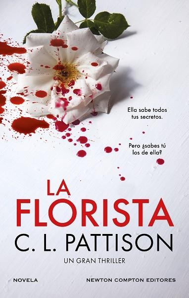 LA FLORISTA | 9788410080249 | PATTISON, C. L. | Llibreria Online de Vilafranca del Penedès | Comprar llibres en català