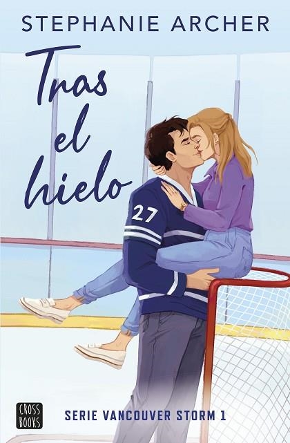 TRAS EL HIELO | 9788408288756 | ARCHER, STEPHANIE | Llibreria Online de Vilafranca del Penedès | Comprar llibres en català