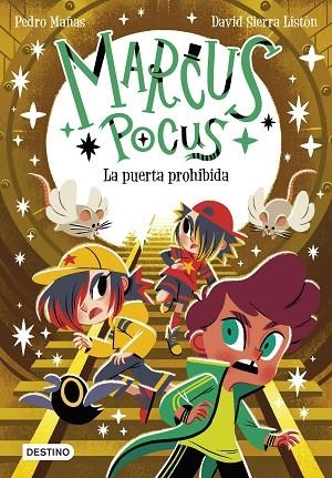 MARCUS POCUS 6 LA PUERTA PROHIBIDA | 9788408289715 | MAÑAS, PEDRO/SIERRA LISTÓN, DAVID | Llibreria Online de Vilafranca del Penedès | Comprar llibres en català