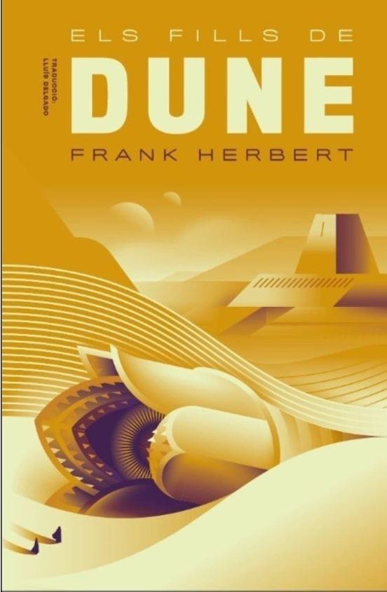 ELS FILLS DE DUNE ( TAPA TOVA ) | 9788412838534 | HERBERT, FRANK | Llibreria Online de Vilafranca del Penedès | Comprar llibres en català