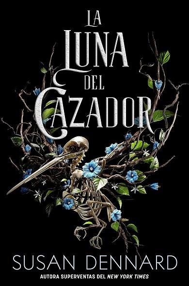 LA LUNA DEL CAZADOR | 9788418359545 | DENNARD, SUSAN | Llibreria Online de Vilafranca del Penedès | Comprar llibres en català