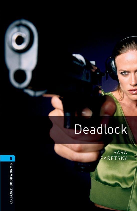 DEADLOCK | 9780194792219 | PARETSKY, SARA | Llibreria Online de Vilafranca del Penedès | Comprar llibres en català