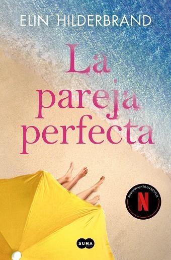 LA PAREJA PERFECTA | 9788419835611 | HILDERBRAND, ELIN | Llibreria Online de Vilafranca del Penedès | Comprar llibres en català