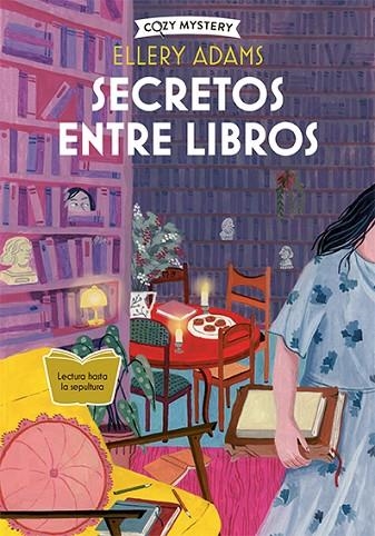 SECRETOS ENTRE LIBROS ( COZY MYSTERY ) | 9788419599605 | ADAMS, ELLERY | Llibreria Online de Vilafranca del Penedès | Comprar llibres en català