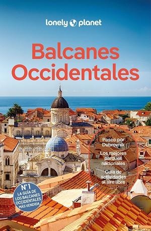 BALCANES OCCIDENTALES 2 | 9788408287988 | DRAGICEVICH, PETER/BAKER, MARK/MARIC, VESNA/VLADISAVLJEVIC, BRANA/BALSAM, JOEL/DIGAETANO, VIRGINIA/G | Llibreria Online de Vilafranca del Penedès | Comprar llibres en català