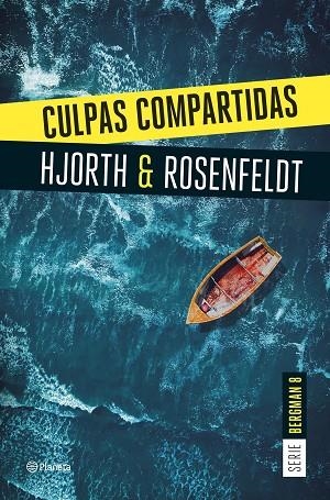 CULPAS COMPARTIDAS ( SERIE BERGMAN 8 ) | 9788408290940 | HJORTH, MICHAEL/ROSENFELDT, HANS | Llibreria Online de Vilafranca del Penedès | Comprar llibres en català