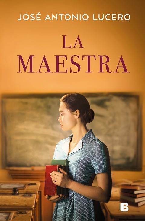 LA MAESTRA | 9788466678513 | LUCERO, JOSÉ ANTONIO | Llibreria Online de Vilafranca del Penedès | Comprar llibres en català