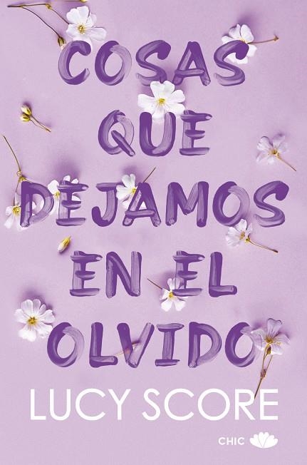 COSAS QUE DEJAMOS EN EL OLVIDO | 9788419702111 | SCORE, LUCY | Llibreria Online de Vilafranca del Penedès | Comprar llibres en català