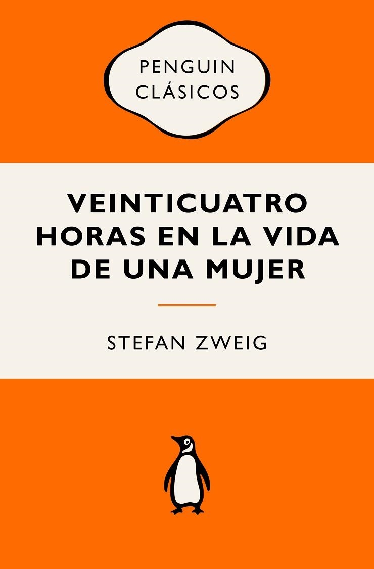 VEINTICUATRO HORAS EN LA VIDA DE UNA MUJER | 9788491057093 | ZWEIG, STEFAN | Llibreria Online de Vilafranca del Penedès | Comprar llibres en català