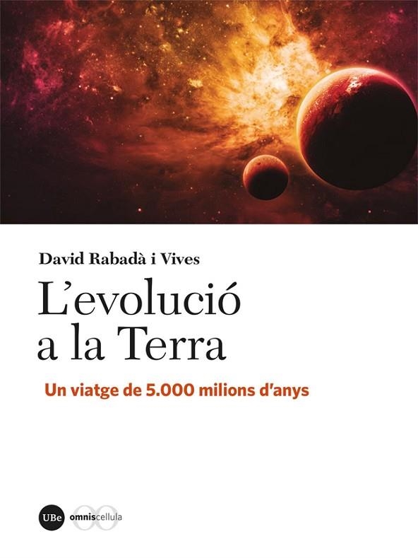 L'EVOLUCIÓ A LA TERRA | 9788491687092 | RABADÀ I VIVES, DAVID | Llibreria Online de Vilafranca del Penedès | Comprar llibres en català