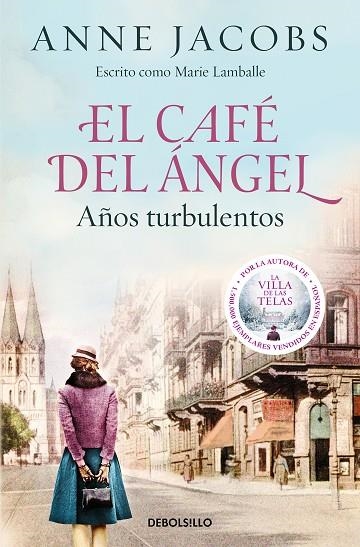 EL CAFÉ DEL ÁNGEL AÑOS TURBULENTOS ( CAFÉ DEL ÁNGEL 2 ) | 9788466375580 | JACOBS, ANNE | Llibreria Online de Vilafranca del Penedès | Comprar llibres en català