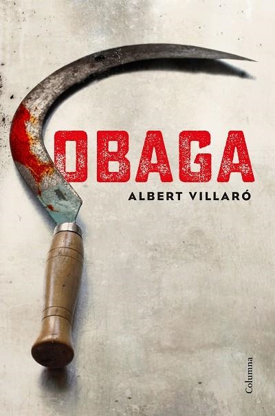 OBAGA | 9788466423502 | VILLARÓ, ALBERT | Llibreria Online de Vilafranca del Penedès | Comprar llibres en català